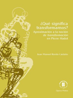 cover image of ¿Qué significa transformarnos?